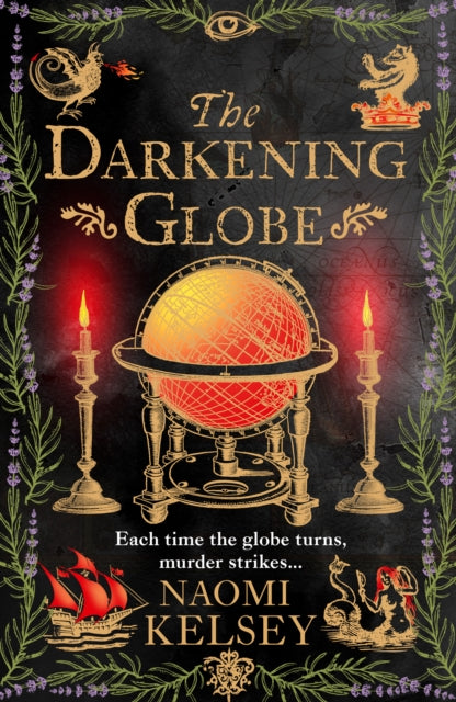 PRE-ORDER The Darkening Globe - Naomi Kelsey