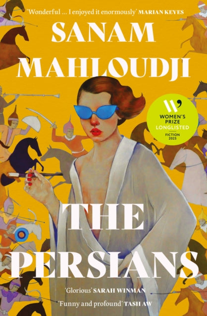 Women's Prize for Fiction 2025: The Persians - Sanam Mahloudji