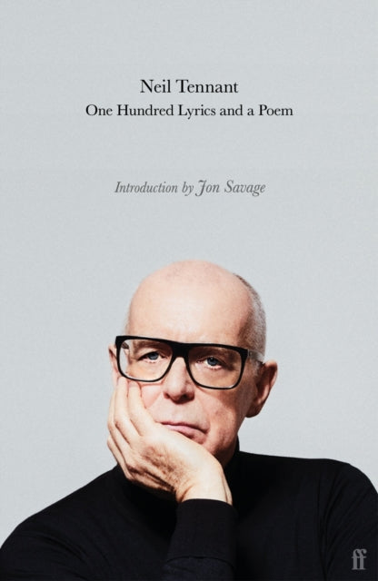SIGNED - One Hundred Lyrics and a Poem - Neil Tennant