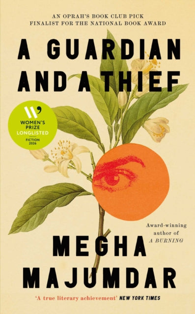 Women's Prize for Fiction 2026 Longlist | A Guardian and a Thief - Megha Majumdar