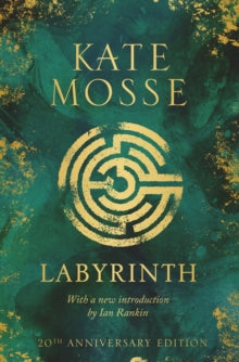 Labyrinth - Kate Mosse | 20th ANNIVERSARY SIGNED EDITIONS