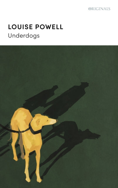 PRE-ORDER Underdogs - Louise Powell
