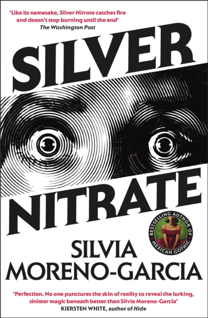 Ellen recommends... Silver Nitrate - Silvia Moreno-Garcia