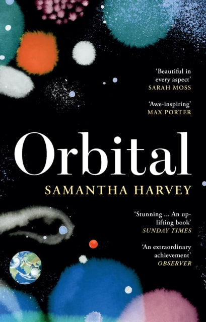 Collected's 24in24 - Emma recommends... BOOKER PRIZE 2024 WINNER | Orbital - Samantha Harvey