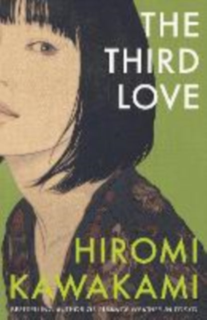 Collected's 24in24 - Frankie recommends... The Third Love - Hiromi Kawakami