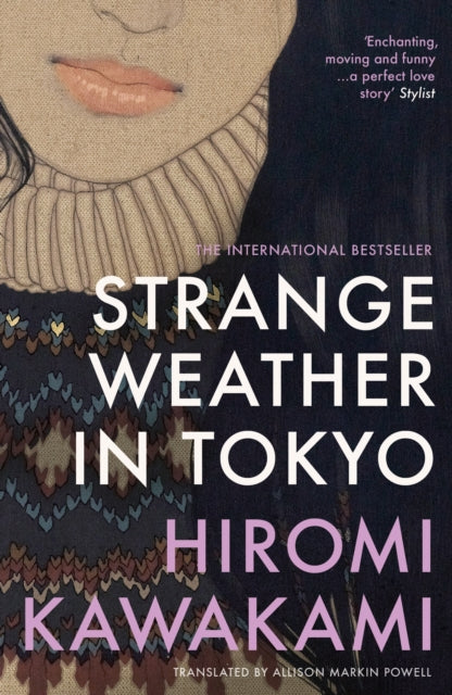 Frankie recommends... Strange Weather in Tokyo - Hiromi Murakami