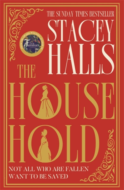 The Household - Stacey Halls | SIGNED INDIES EXCLUSIVE EDITION