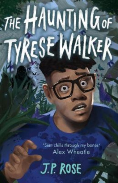 The Haunting of Tyrese Walker - J. P. Rose