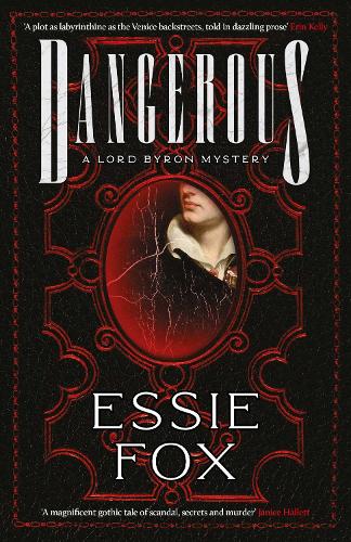 Dangerous - Essie Fox | SIGNED EDITIONS