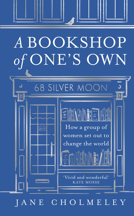 A Bookshop of One's Own - Jane Cholmeley | SIGNED