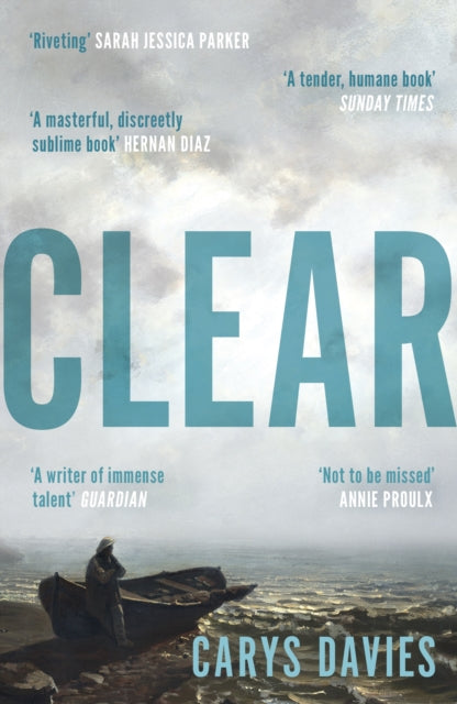 Collected's 24in24 - Emma recommends... Clear - Carys Davies