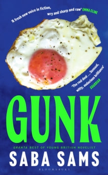 Emma recommends... | PRE-ORDER Gunk SIGNED EDITION - Saba Sams