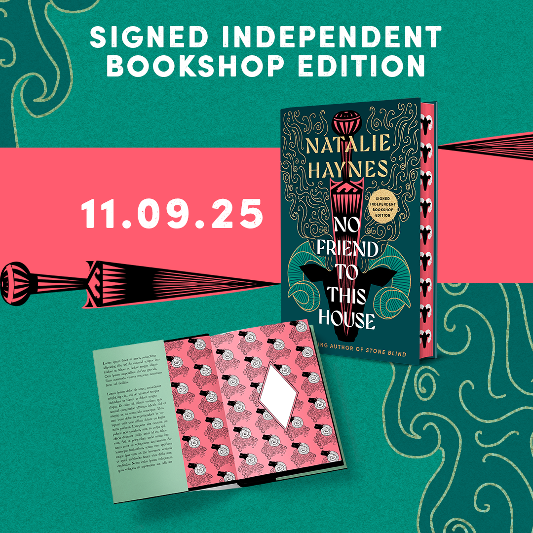 PRE-ORDER No Friend To This House - Natalie Haynes | SIGNED INDIES EDITION