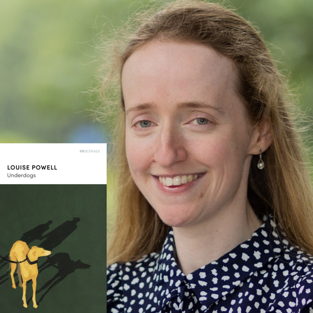 Louise Powell - Underdogs | Monday 13 July, 7.30pm