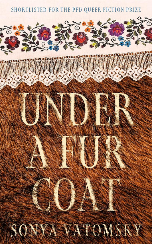 PRE-ORDER Caly recommends... Under a Fur Coat - Sonya Vatomsky