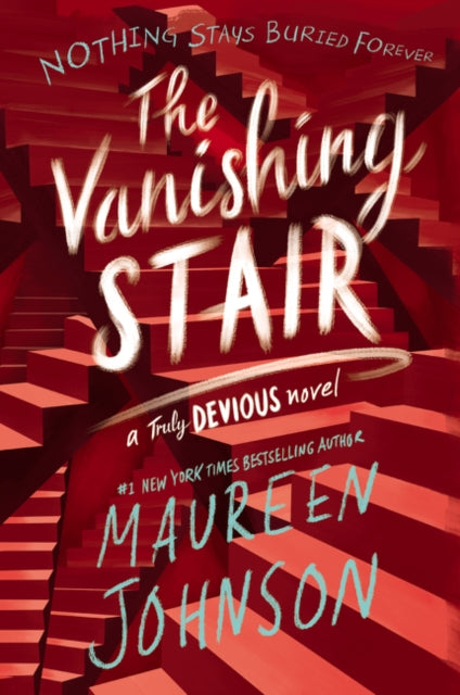 The Vanishing Stair - Maureen Johnson