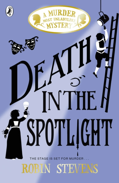 Death in the Spotlight - Robin Stevens