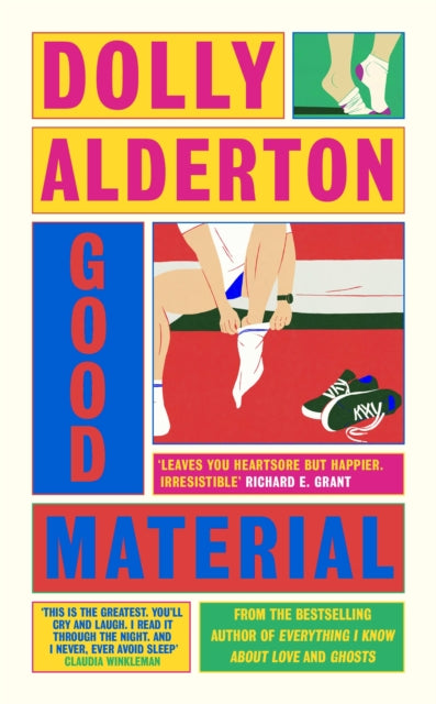 Good Material - Dolly Alderton | SIGNED