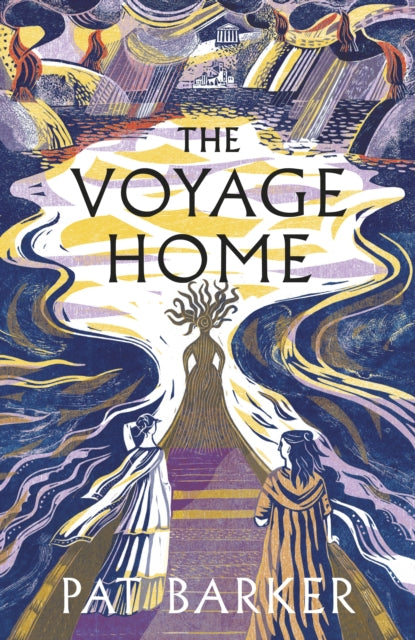 The Voyage Home - Pat Barker | SIGNED EDITION