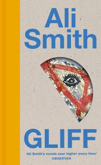 Emma recommends... Gliff - Ali Smith | SIGNED EDITION