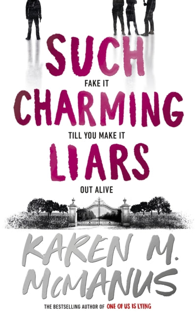 Such Charming Liars - Karen McManus