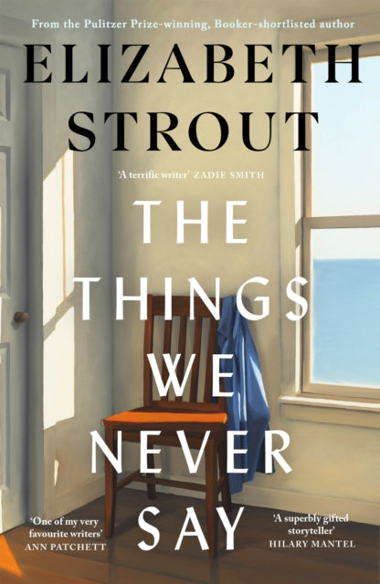 BOOKER PRIZE LONGLIST 2026 | Frankie recommends... The Things We Never Say - Elizabeth Strout