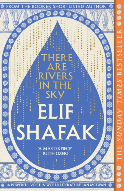 Collected's 24in24 - Emma and Frankie recommend... There are Rivers in the Sky - Elif Shafak