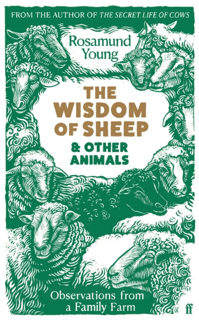 The Wisdom of Sheep & Other Animals - Rosamund Young | SIGNED INDIES EXCLUSIVE EDITION
