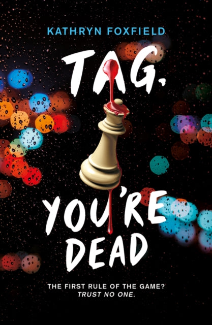 Tag, You're Dead - Kathryn Foxfield
