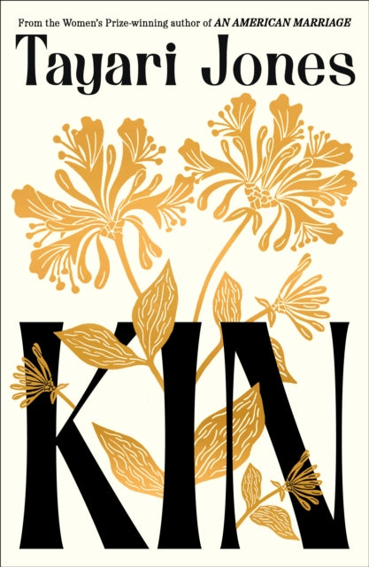 Caly reccomends| Kin - Tayari Jones