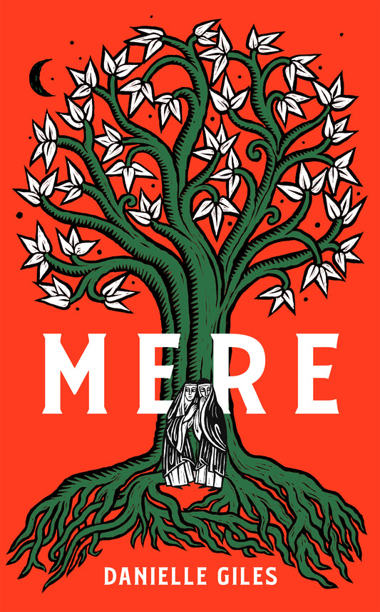 April Book of the Month - Emma recommends... Mere - Danielle Giles