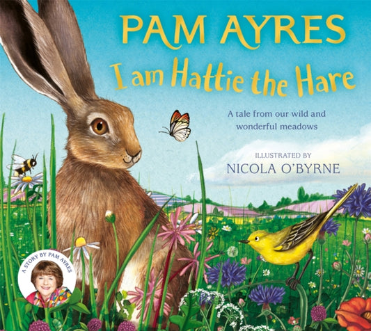 PRE-ORDER I am Hattie the Hare, Pam Ayres - SIGNED INDIES EXCLUSIVE