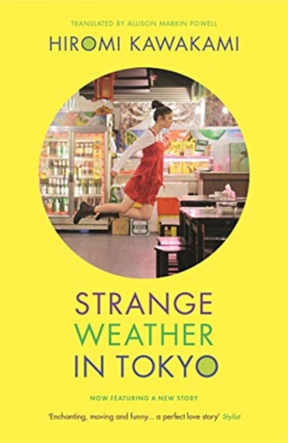 Frankie recommends... Strange Weather in Tokyo - Hiromi Murakami