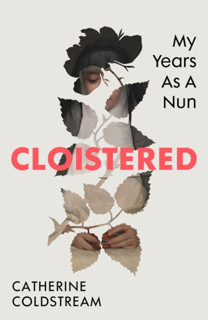 Collected's 24in24 - Jessica recommends... Cloistered - Catherine Coldstream