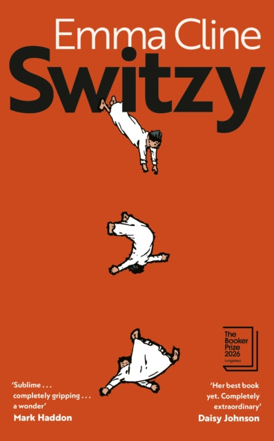 BOOKER PRIZE LONGLIST 2026 | Emma recommends... Switzy - Emma Cline