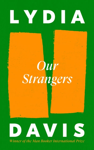 Our Strangers - Lydia Davis | SIGNED