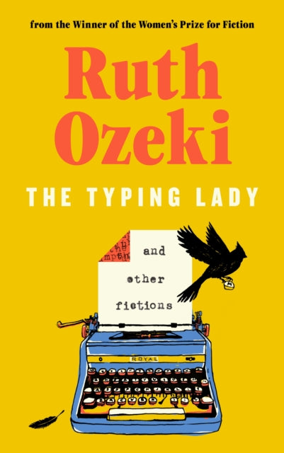 Emma recommends... The Typing Lady and Other Fictions - Ruth Ozeki
