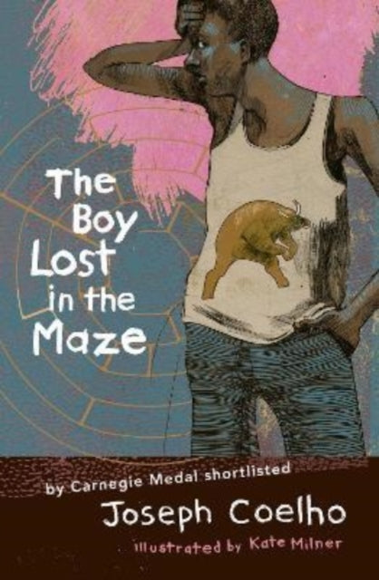 The Boy Lost in the Maze - Joseph Coelho