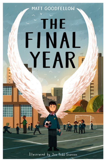 The Final Year - Matt Goodfellow