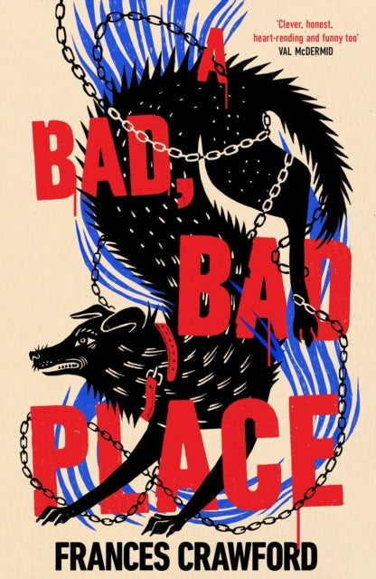 Emma recommends... A Bad, Bad Place - Frances Crawford