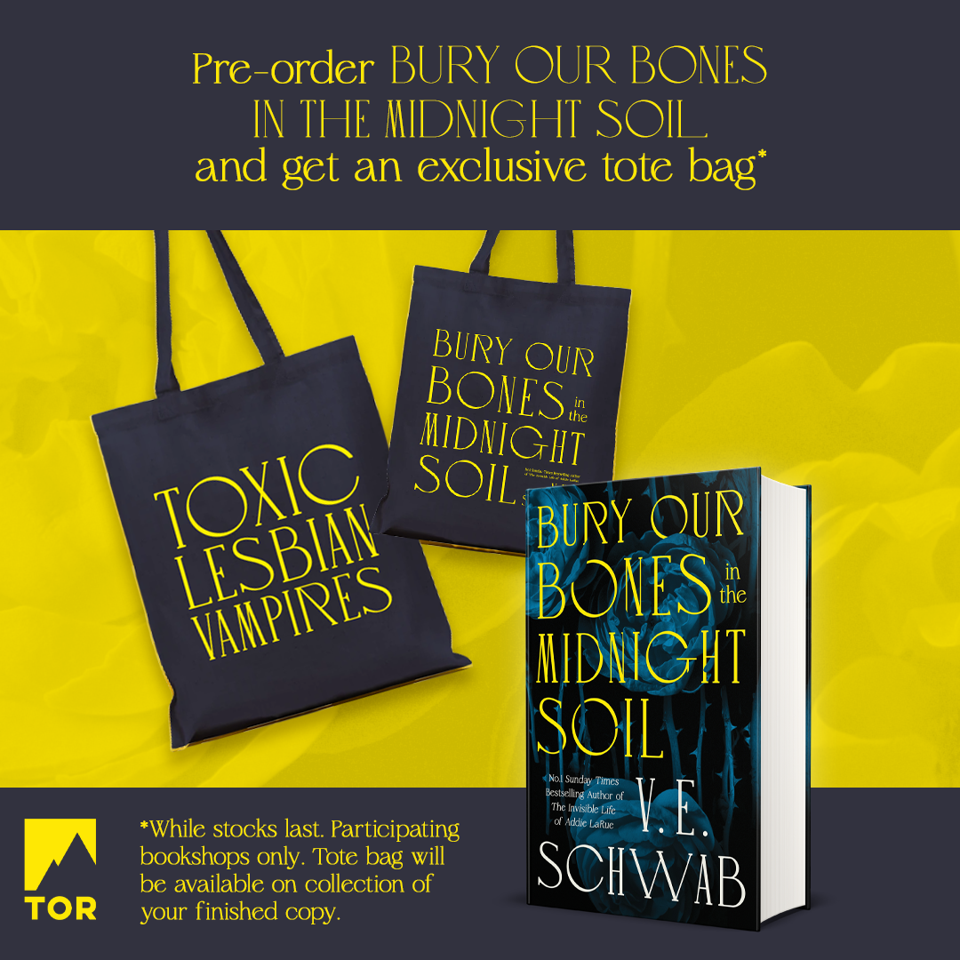 PRE-ORDER Bury Our Bones in the Midnight Soil - V. E. Schwab | Signed Copies with Tote Bag