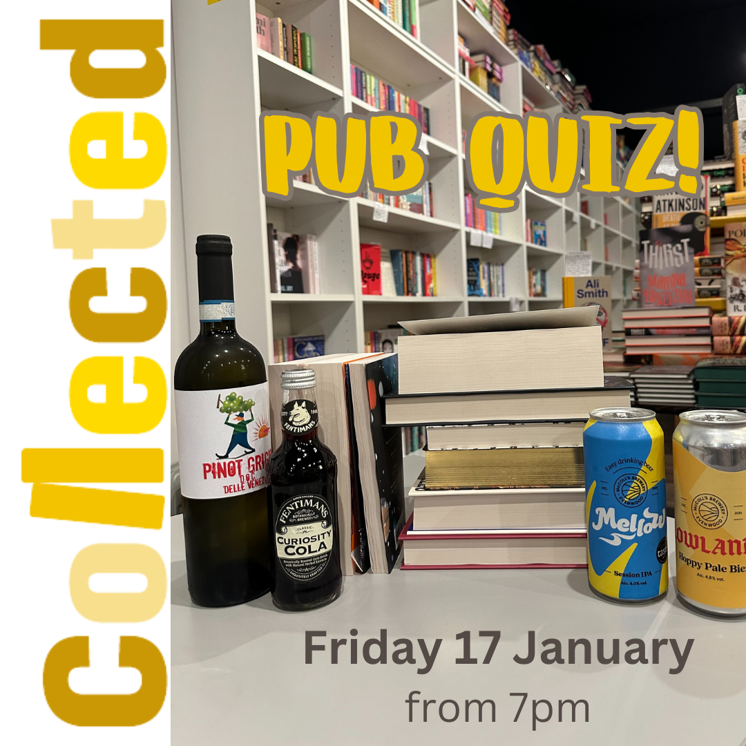 Collected Books PUB QUIZ | Friday 17 January, from 7pm