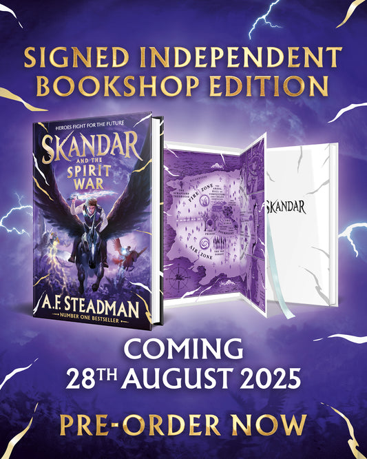PRE-ORDER Skandar and the Spirit War - A. F. Steadman | INDIES EXCLUSIVE SIGNED EDITION