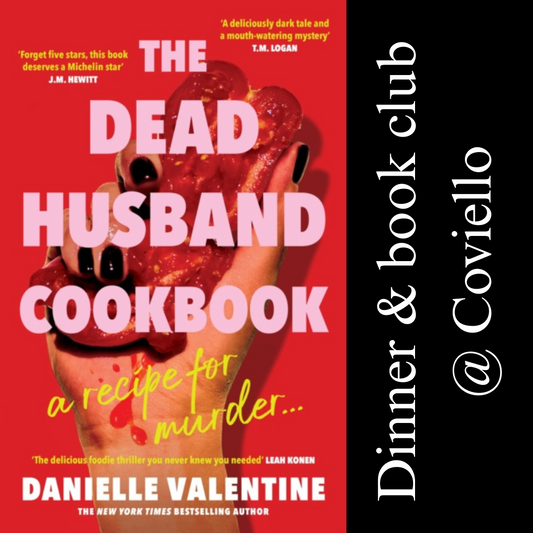 The Dead Husband Cookbook - dinner & book club | Sunday 9 November, 7pm @ Coviello