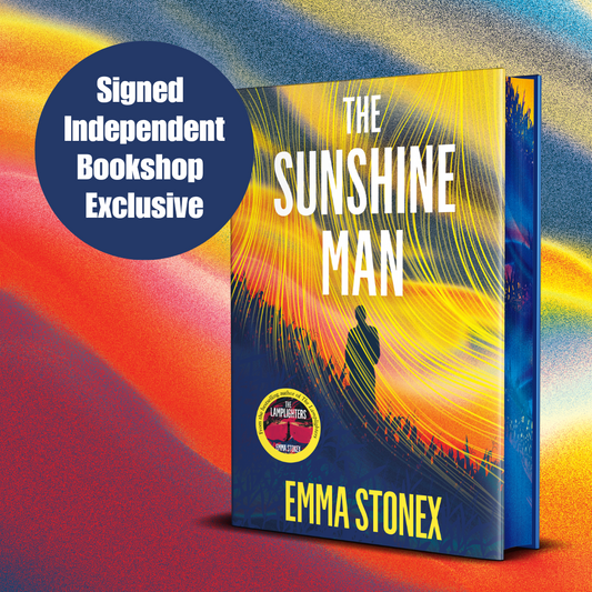 The Sunshine Man - Emma Stonex | SIGNED INDIES EDITION